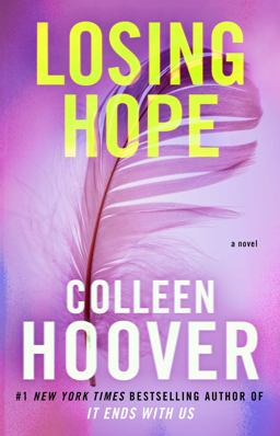Losing Hope A Novel  9781476746555 Front Cover