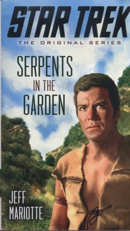 Star Trek: the Original Series: Serpents in the Garden