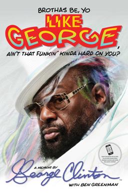 George Ain't That Funkin' Kind of Hard on You?  9781476751078 Front Cover