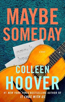 Maybe Someday  9781476753164 Front Cover