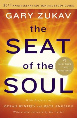 Seat of the Soul 25th Anniversary Edition with a Study Guide 25th 9781476755403 Front Cover