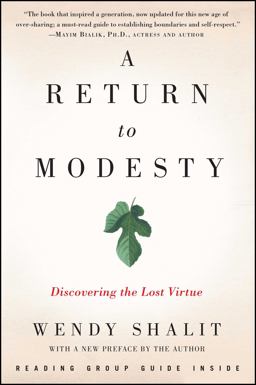 Return to Modesty Discovering the Lost Virtue  9781476756653 Front Cover