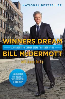 Winners Dream A Journey from Corner Store to Corner Office  9781476761084 Front Cover