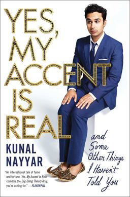 Yes, My Accent Is Real And Some Other Things I Haven't Told You  9781476761848 Front Cover