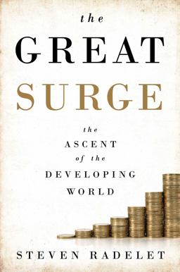Great Surge The Ascent of the Developing World  9781476764788 Front Cover