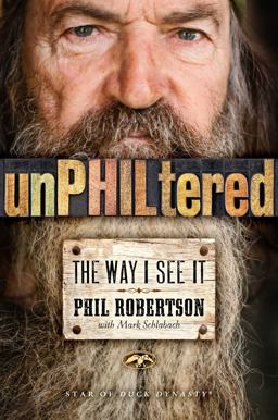 UnPHILtered The Way I See It  9781476766232 Front Cover