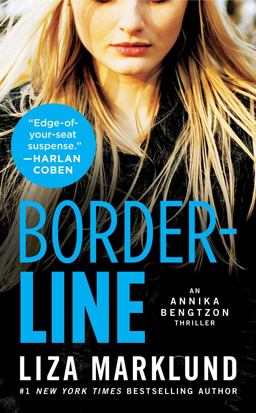 Borderline An Annika Bengtzon Thriller  9781476778297 Front Cover