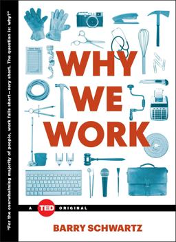 Why We Work  9781476784861 Front Cover