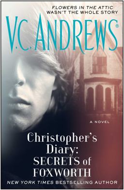 Christopher's Diary - Secrets of Foxworth