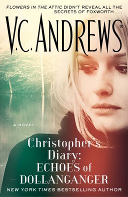 Christopher's Diary - Echoes of Dollanganger