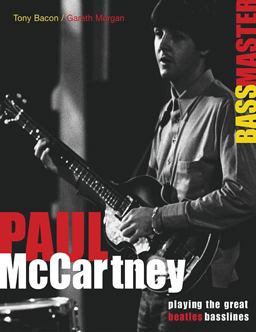 Paul Mccartney: Bass Master Paul Mccartney: Bass Master
