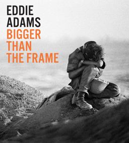 Eddie Adams Bigger Than the Frame  9781477311851 Front Cover