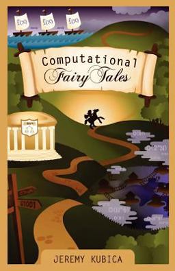 Computational Fairy Tales  9781477550298 Front Cover