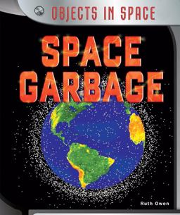 Space Garbage Space Garbage