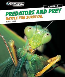 Predators and Prey Predators and Prey