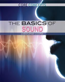 The Basics of Sound