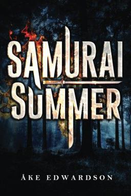 Samurai Summer
