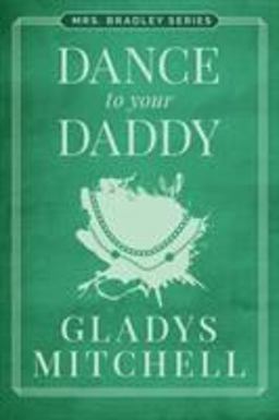 Dance to Your Daddy
