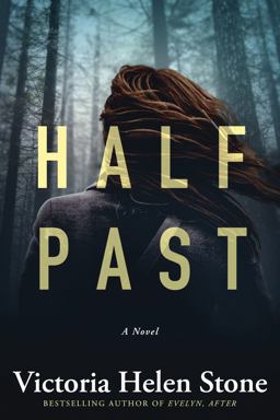 Half Past A Novel  9781477819791 Front Cover