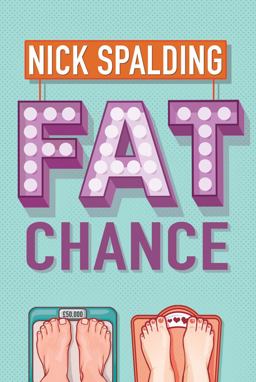 Fat Chance  9781477824566 Front Cover