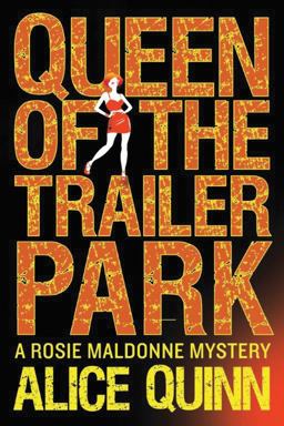 Queen of the Trailer Park  9781477827567 Front Cover