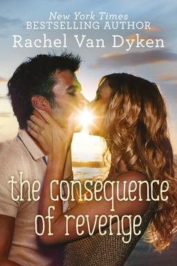 Consequence of Revenge  9781477830642 Front Cover