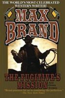 The Fugitive's Mission