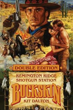 Buckskin Double: Remington Ridge/Shotgun Station