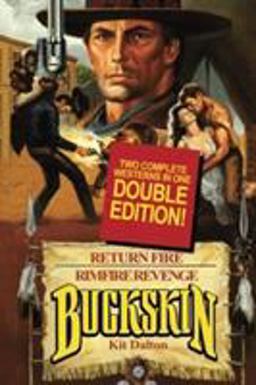 Buckskin Double: Return Fire/Rimfire Revenge