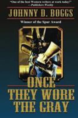 Once They Wore the Gray