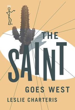 The Saint Goes West