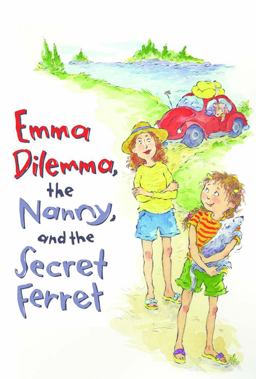 Emma Dilemma, the Nanny, and the Secret Ferret