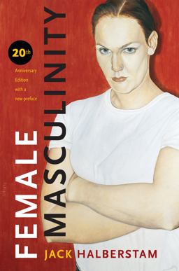 Female Masculinity  9781478001621 Front Cover