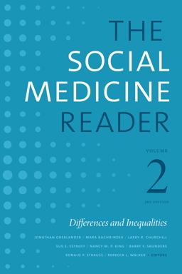 The Social Medicine Reader: Differences and Inequalities  9781478002826 Front Cover