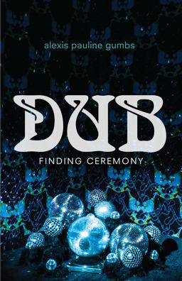 Dub Finding Ceremony  9781478006459 Front Cover