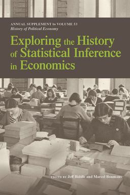 Exploring the History of Statistical Inference in Economics Exploring the History of Statistical Inference in Economics
