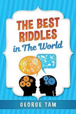 Best Riddles in the World  9781478118510 Front Cover
