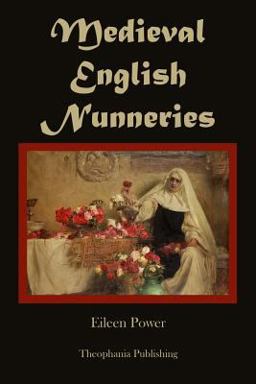 Medieval English Nunneries