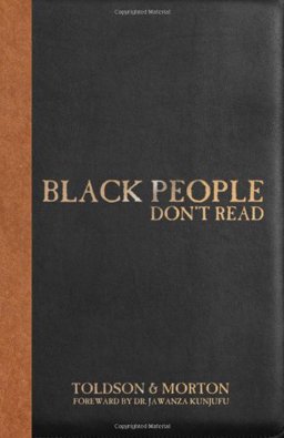 Black People Don't Read