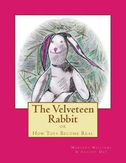 The Velveteen Rabbit