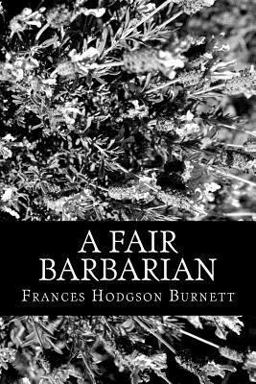 A Fair Barbarian