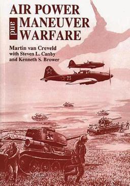 Air Power and Maneuver Warfare