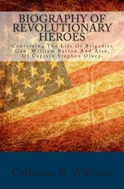 Biography of Revolutionary Heroes