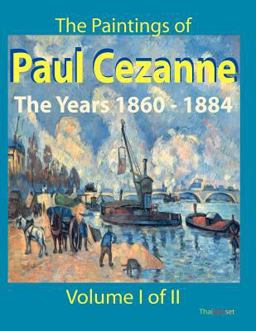The Paintings of Paul Cezanne