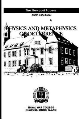 Physics and Metaphysics of Deterrence: the British Approach