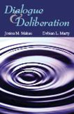 Dialogue and Deliberation  9781478600657 Front Cover