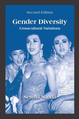 Gender Diversity Crosscultural Variations 2nd 9781478611264 Front Cover