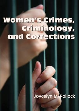 Women's Crimes, Criminology, and Corrections  9781478611509 Front Cover