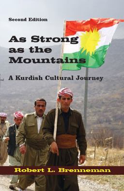 As Strong As the Mountains: A Kurdish Cultural Journey  9781478629306 Front Cover