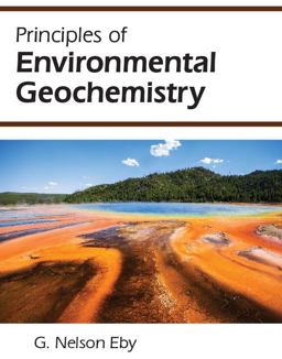 Principles of Environmental Geochemistry  9781478631644 Front Cover